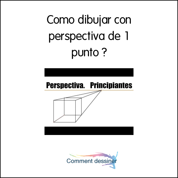 Como dibujar con perspectiva de 1 punto